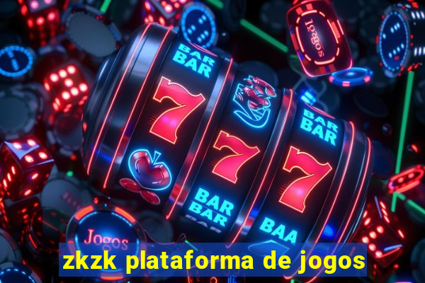 zkzk plataforma de jogos